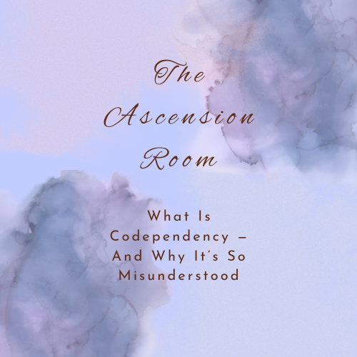 What Is Codependency — And Why It’s So Misunderstood