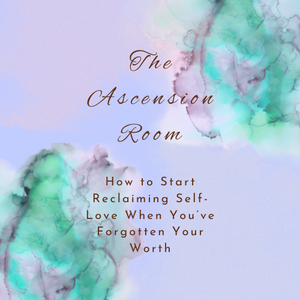 How to Start Reclaiming Self-Love When You’ve Forgotten Your Worth