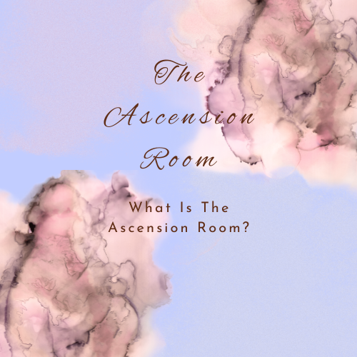 The Ascension Room